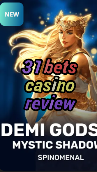 31 bets casino review-trdjkmsxjksdss.com